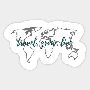 Travel, Grow, Live Sticker